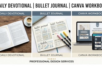 design a professional daily devotional, bullet journal, or canva workbook