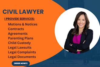 be  your civil lawyer in civil, family law, child custody, divorce and tort case