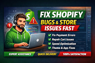 fix shopify bugs liquid errors shopify store issues professionally