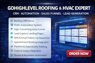 setup gohighlevel roofing CRM hvac automation, sales funnel for lead generation