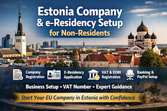 setup your estonia company, e residence, vat registration for non residence