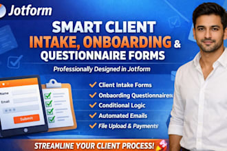 design smart client intake onboarding and questionnaire forms in jotform