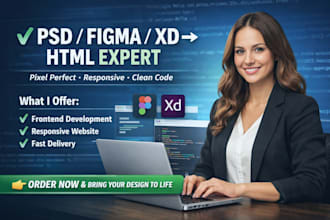 convert PSD to html, convert figma to html, develop frontend code, xd to html