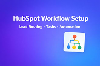 set up hubspot workflows for lead routing, tasks and automation