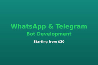build a whatsapp or telegram bot for your business