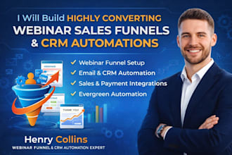 build high converting webinar funnel with CRM automation