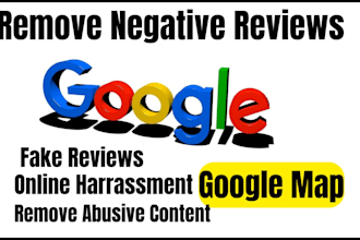 remove negative fake and defamatory  content from google map and search