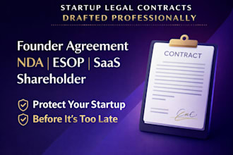 draft legally sound startup contracts and founder agreements