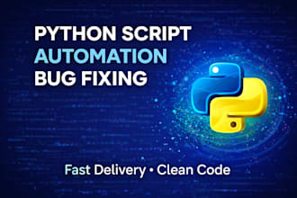 write python scripts automate tasks and fix python bugs