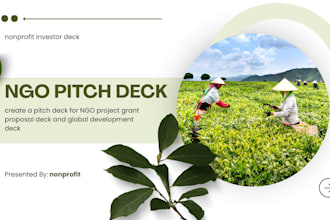 create ngo project pitch deck grant proposal deck and global development deck