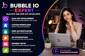 be your bubble io developer for saas mvp and web app