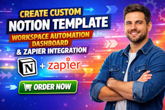 create custom notion template workspace automation dashboard zapier integration