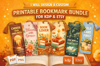 design a custom printable bookmark bundle for kdp and etsy