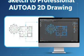 convert your sketch into professional autocad 2d drawing
