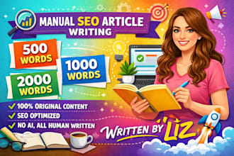 manually research and do 1000 words SEO article writing