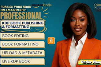 publish book on amazon kdp, book formatting, book editing, kdp book publishing