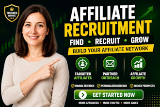 recruit targeted affiliates to grow your affiliate program