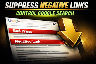 suppress negative links, bad press on google search online reputation management