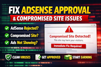 fix google adsense approval and compromised site issues fast