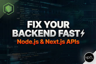 fix your nodejs or nextjs API backend errors in 24h