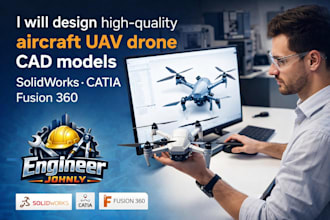 design aircraft uav drone design vtol cad model in solidworks catia fusion 360