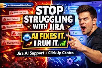 provide jira ai support, automation, and clickup project management setup