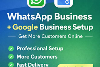 setup whatsapp business and google business profile for your business