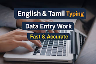 do accurate english and tamil typing and data entry work
