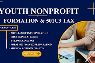 register 501 nonprofit, reinstate 501c3 tax, grant, form 1023ez 990, bylaw, ein