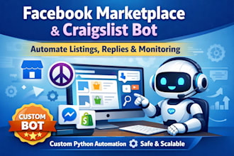 build a custom craigslist bot for product listing, restock and marketplace bot