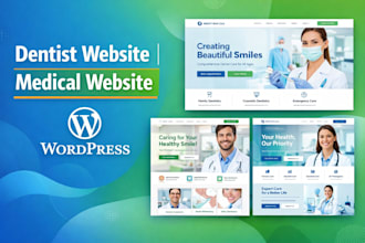 create a professional dentist website or medical website