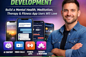 develop ai mental health app meditation app, therapy app gym app affirmation app