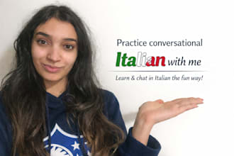 teach you italian conversation with a native speaker