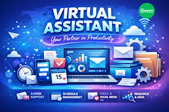 provide professional virtual assistant and admin support