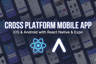 build a cross platform mobile app using react native and expo