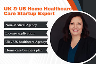 write detailed startup plan for healthcare, home care, do license application