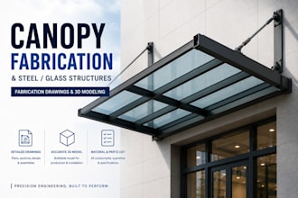 create canopy fabrication drawings and 3d model