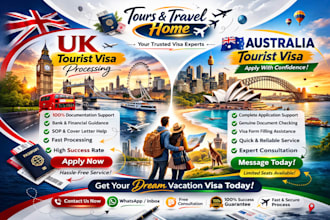 help you apply for UK and australia tourist visa with full guidance