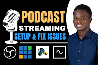 set up or fix your podcast and live stream professionally