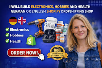 build electronics hobbies and health german or english shopify dropshipping shop