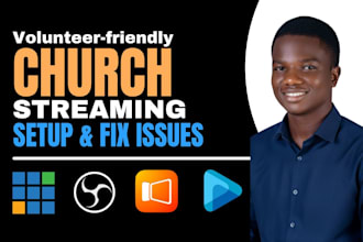 set up or fix your church live stream and worship broadcast