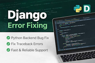 debug and fix django, python and rest API errors quickly