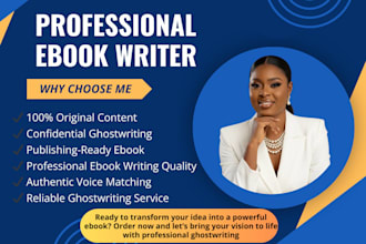 be your ebook writer, ebook ghostwriter, writer, ghostwriter, book writer