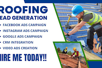 generate roofing leads,roofing facebook ads,roofing google ads,roofing video ads