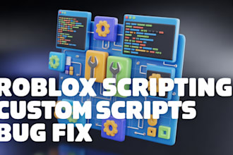fix and create custom roblox lua scripts for simulator and tycoon games