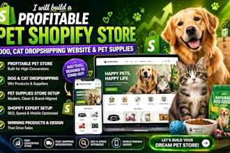 build a profitable pet shopify store, dog,cat dropshipping website, pet supplies