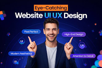 design and develop a modern UI UX website for your business