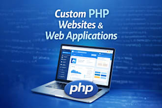 develop PHP website, web application and backend system
