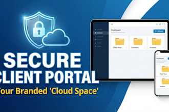 build a secure client portal or file sharing app