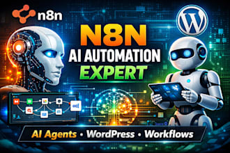 develop n8n automation, ai agents and wordpress automation